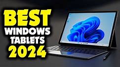 TOP 5: Best Windows Tablet 2024