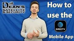 How to use the DIRECTV Mobile App