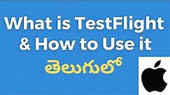 What is TestFlight | how to use apple developer TestFlight
