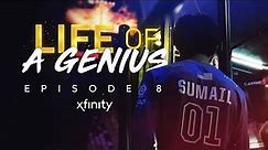 Xfinity Presents: Life of a Genius | Season 2, Episode 8 "DAC"