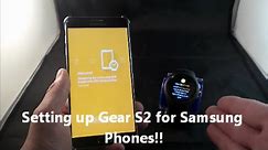 Gear S2 Pairing for Samsung Devices!! [Tutorial]