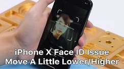 iPhone X Face ID Not Working Repair | Move iPhone a Little Lower/Higher