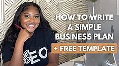 How to write the ULTIMATE Business Plan | Entrepreneurship 101 | Troyia Monay