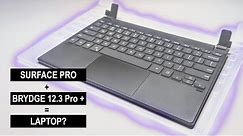 Brydge 12.3 Pro+ Keyboard for Microsoft Surface Pro Review