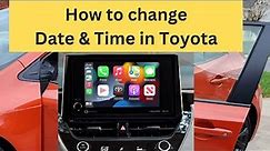 How To Change Date and Time in 2023 Toyota Corolla Dashboard