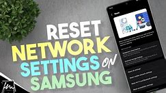 How to Reset Network Settings on Samsung Galaxy