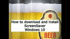 How to download and install ScreenSaver Windows 10