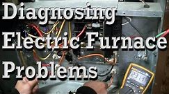 How To Diagnose Electric Furnaces: Check Fuses, Element, Sequencers, Thermostats and Transformer