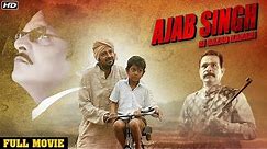 Ajab Singh Ki Gazab Kahani (2017) Full Hindi Movie | Yashpal Sharma, Govind Namdev | New Hindi Movie