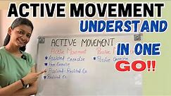 Active movement in exercise therapy | TYPES | FREE EXERCISES | physiotherapy