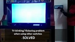 LED TV Flashing, Flickering, Blinking problem - Solved