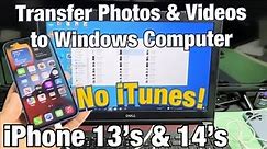 iPhone 13 & 14's: How to Transfer Photos & Videos to Windows Computer / Laptop via Cable (No iTunes)