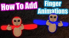 How To Add Networked Finger Animations To Your Gorilla Tag Fan Game