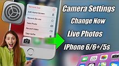 iPhone Best Camera Settings 🔥 | How To Get Live Photos on iPhone 6 😍 | best iphone camera settings