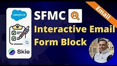 Marketing Cloud | How to embed Forms into Email Templates using Interactive Email Form Block