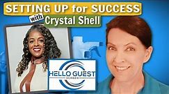 Hello Guest Screen: Setting Up for Success with Crystal Shell