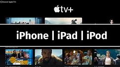 How to Watch Apple TV + on iPhone iPad iPod