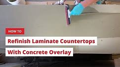 How to Refinish Laminate Countertops With Concrete Overlay | Easy, Affordable Concrete Countertops