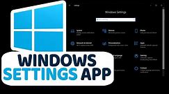 How to Use Windows 10 Settings App