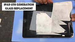 ipad 6th generation screen replacement