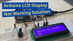LCD Display Not Working issues with Arduino | 100% Fix Solution