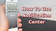 How To Use Notification Center On iPhone - How To Use The iPhone