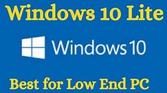 Windows 10 Lite Edition Review In Hindi | Installing Windows 10 Lite Edition