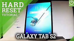 Factory Reset SAMSUNG Galaxy Tab S2 - Hard Reset / Wipe Data