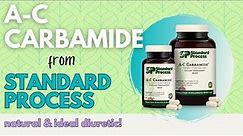 Standard Process A-C Carbamide | Diuretic | Supplement Series
