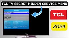 TCL Tv Service Mode
