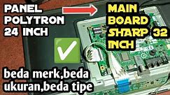 repair Tv led 24inch ganti mainboard 32inch