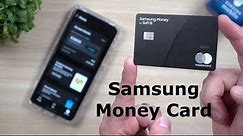 Samsung's Money Card - Activation, Overview & Benefits