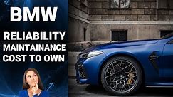 Here's The TRUTH About BMW Reliability, Maintenance, and Cost To Own!