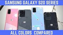 Samsung Galaxy S20 Series - Color Comparison