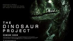 The Dinosaur Project Trailer