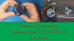 Unbricking Samsung Gear S3 SM R765A for free