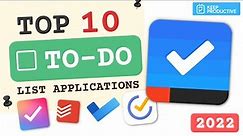 Top 10 To-Do List Apps of 2022