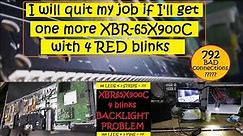 Sony XBR-65X900C backlight, no picture, blinking red led 4 times problem fix / be ready to...