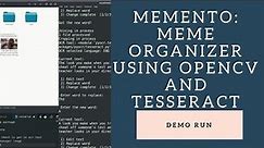 Memento - Meme Organizer using OpenCV and Tesseract