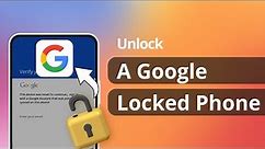 How to Unlock A Google Locked Phone | Bypass FRP | 100% Worked in 2024