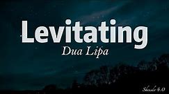 Dua Lipa - Levitating Featuring DaBaby (Lyrics)