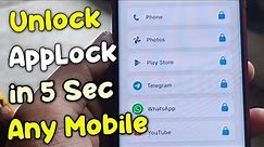 How to Unlock App Lock in Any Mobile