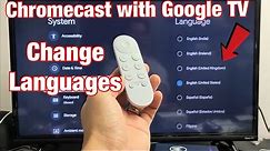 How to Change Languages on Chromecast with Google TV