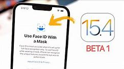 iOS 15.4 Beta 1 Released - What's New?