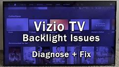 Vizio TV Backlight Issues + Common Problems | 3-Min Troubleshooting