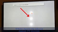 White Spots On Sharp Aquos TV Screen [Reasons   Solutions]