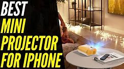 The BEST Mini Projector for iPhone [2022]