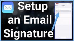 How To Setup Email Signature On iPhone