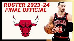 CHICAGO BULLS FINAL OFFICIAL ROSTER and LINEUP NBA SEASON 2023-24