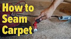 How to Properly Seam New Carpet
